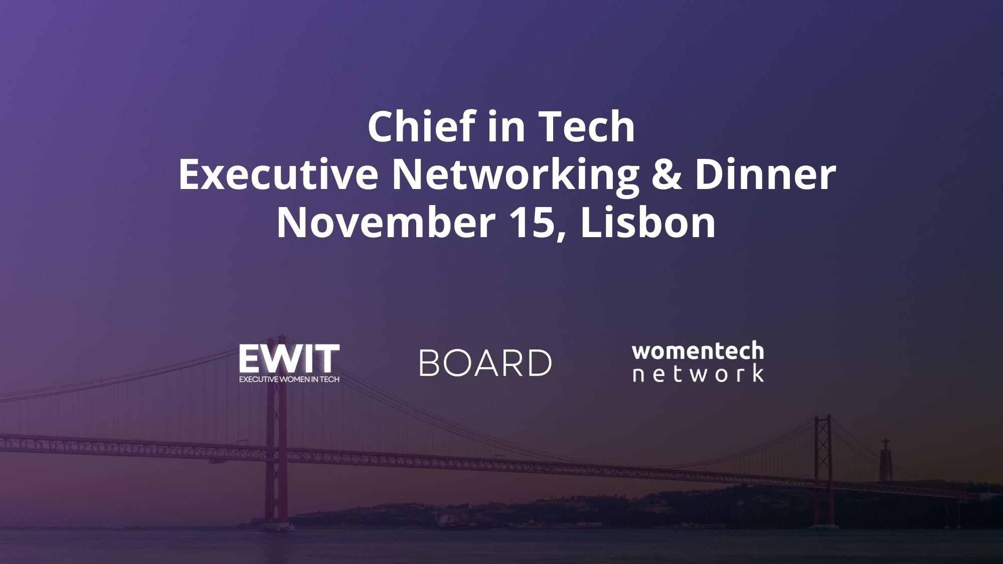 Chief in Tech – Executive Women Networking Dinner