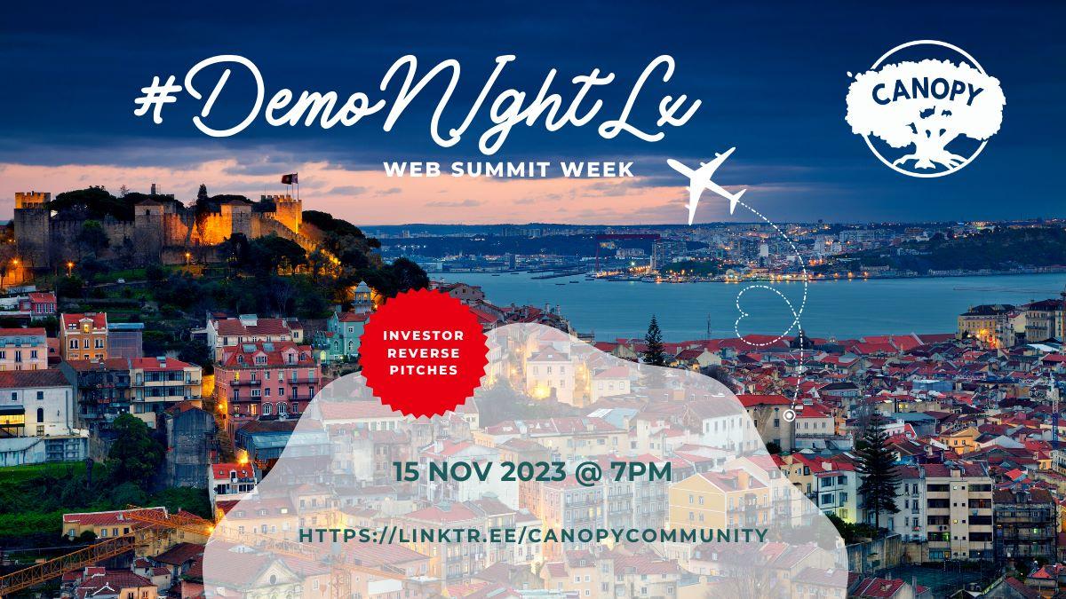#demonightlx Web Summit Week Edition
