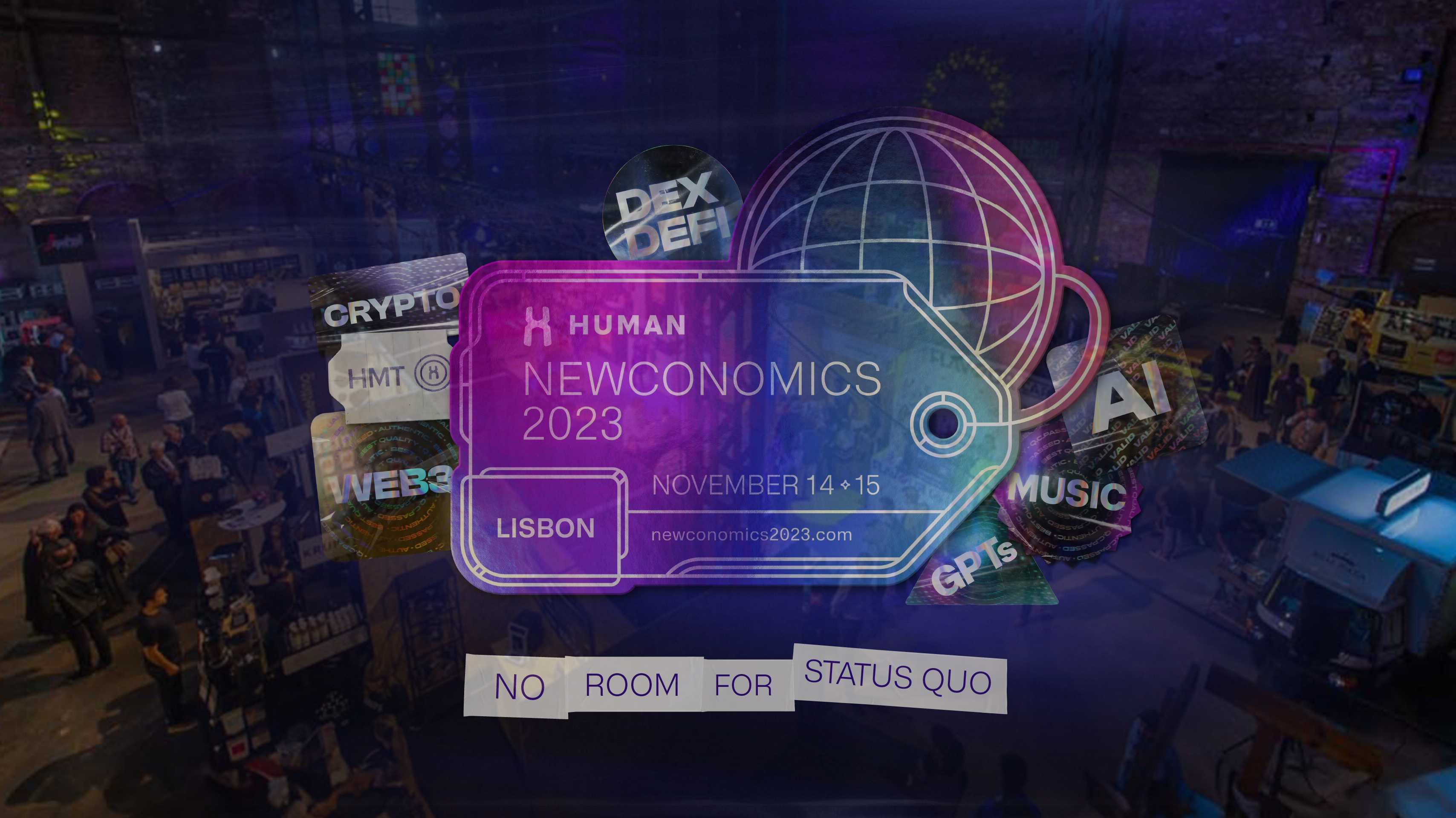 Newconomics, Join World Tech Leaders to Build the Future. NOV 14-15, Lisbon