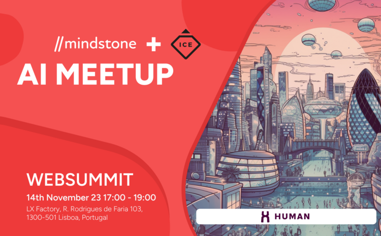  Mindstone Websummit/Lisbon AI Meetup