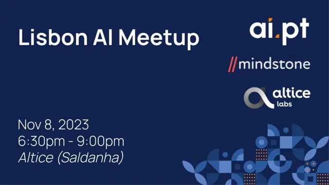 Lisbon AI Meetup hosted by ai.pt x Mindstone