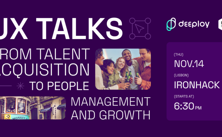  UX Talks: from talent acquisition to people management and growth