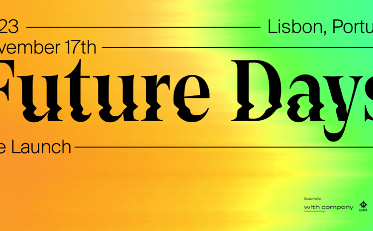  Launch of Future Days