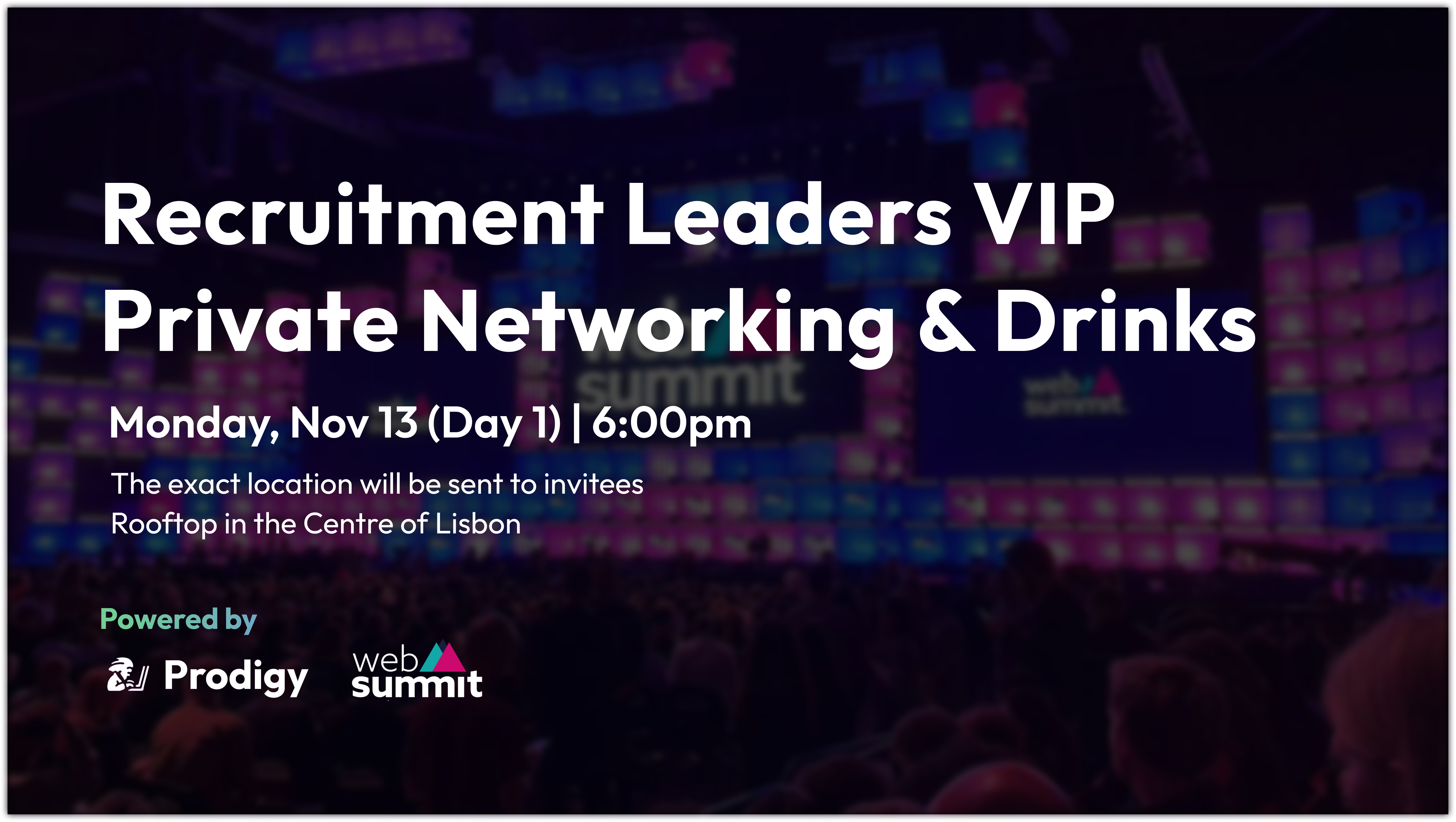 Web Summit – Recruitment Leaders VIP Private Networking & Drinks