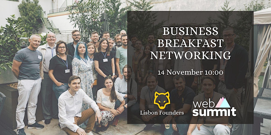 Lisbon Founders Breakfast Networking