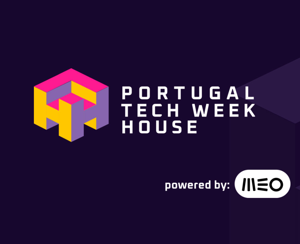 Portugal Tech Week House Powered by MEO