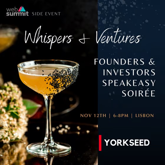 Whispers & Ventures: A Yorkseed Speakeasy Soirée for Founders & Investors