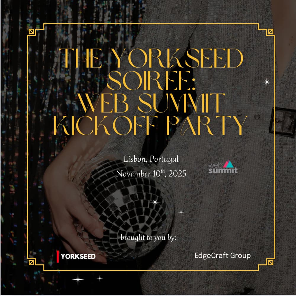  The Yorkseed Soirée: Web Summit Lisbon 2025 Kickoff Party