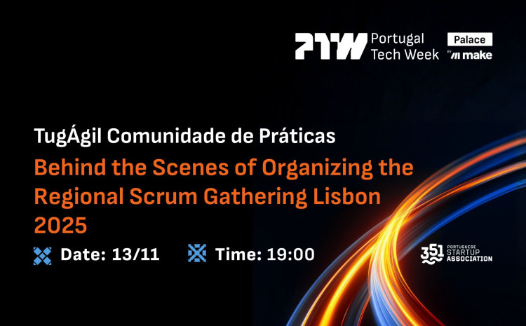 Portugal Tech Week 2025 l November 7-16, 2025