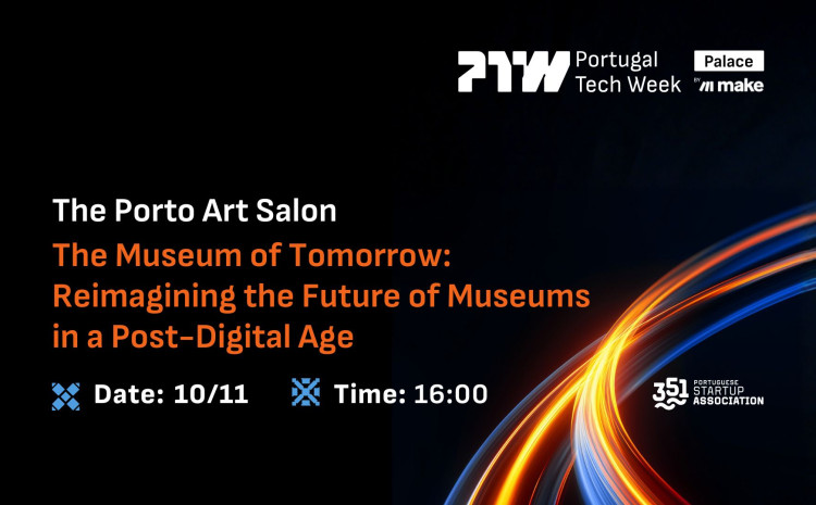 Portugal Tech Week 2025 l November 7-16, 2025