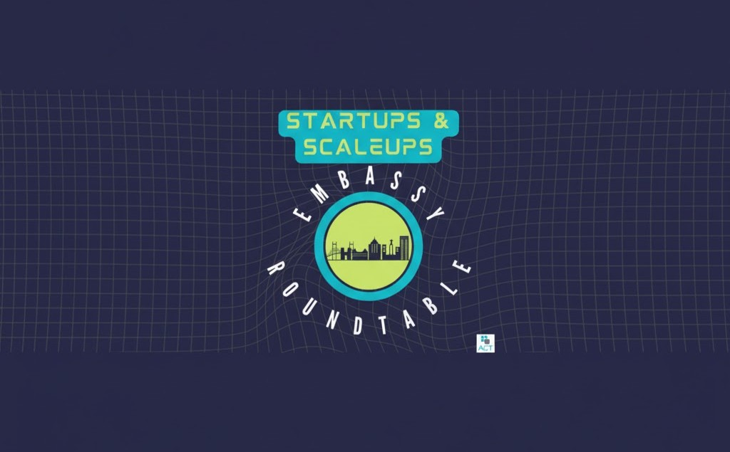 Startups & Scaleups Embassy Roundtable