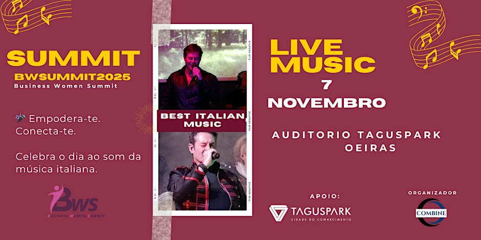MUSICAL SHOW & BUSINESS WOMEN SUMMIT – TAGUSPARK OEIRAS