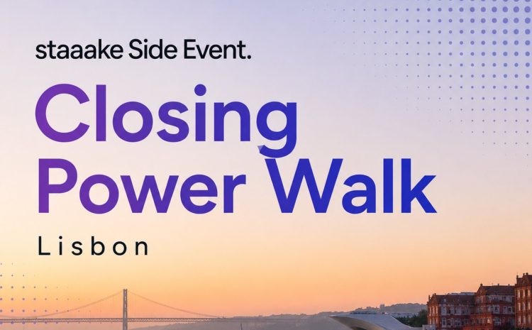 Side Event: staaake Closing AI/Tech &mdash; Power Walk