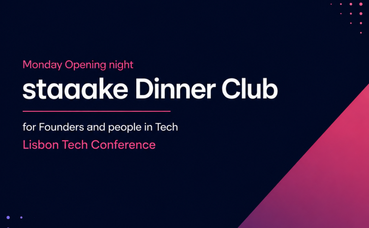 staaake Side Event: Monday Opening Night Tech/AI staaake Dinner Club
