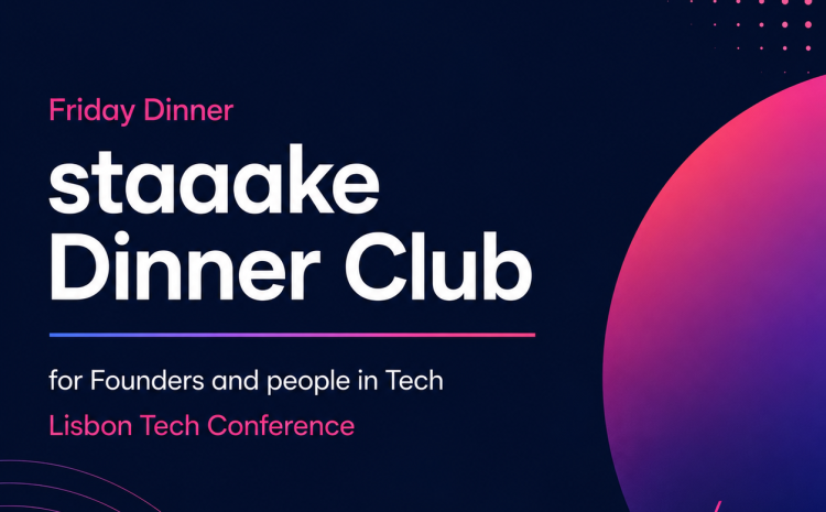 staaake Side Event: Friday Tech/AI Dinner staaake Dinner Club