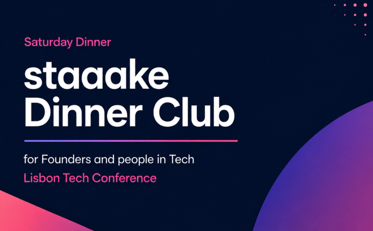 staaake Side Event: Saturday Tech/AI Dinner staaake Dinner Club
