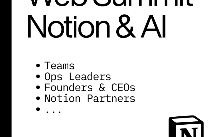 Web Summit 2026 Notion Meetup &bull; Lisbon