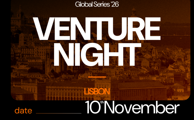  Venture Night@Web Summit Lisbon 2026 &ndash; The Ultimate Startup & Investor Experience!