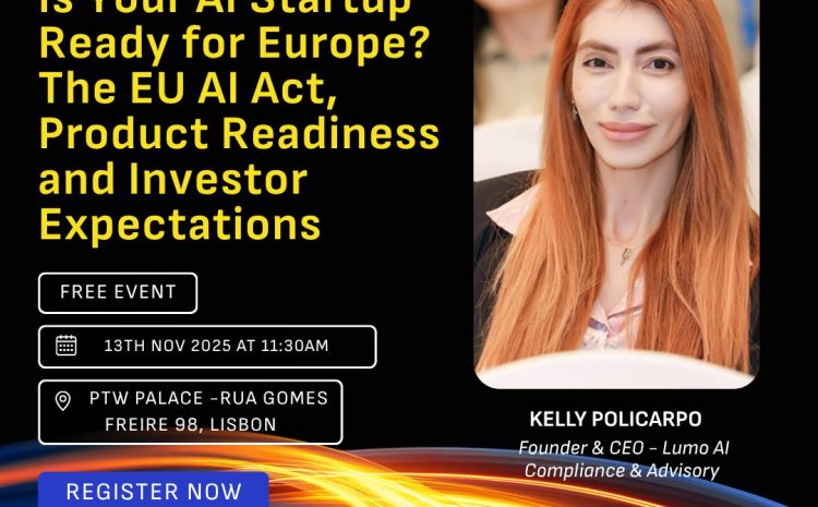 Is Your AI Startup Ready for Europe? The EU AI Act, Product Readiness and Investor Expectations