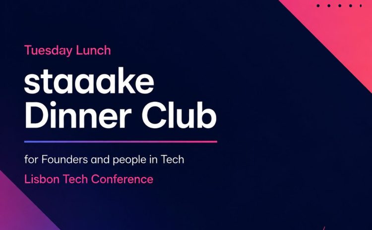  staaake Side Event: Tuesday Tech/AI Lunch staaake Dinner Club